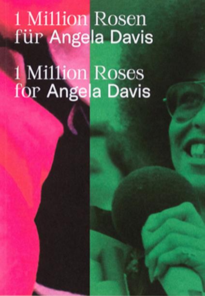 1 Million Roses for Angela Davis. Ediz. inglese e tedesca - copertina