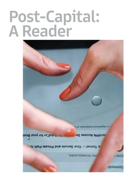 Post-capital: a reader. Ediz. a colori - copertina