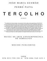 João Maria Gusmão + Pedro Paiva. Terçolho. Ediz. inglese e portoghese