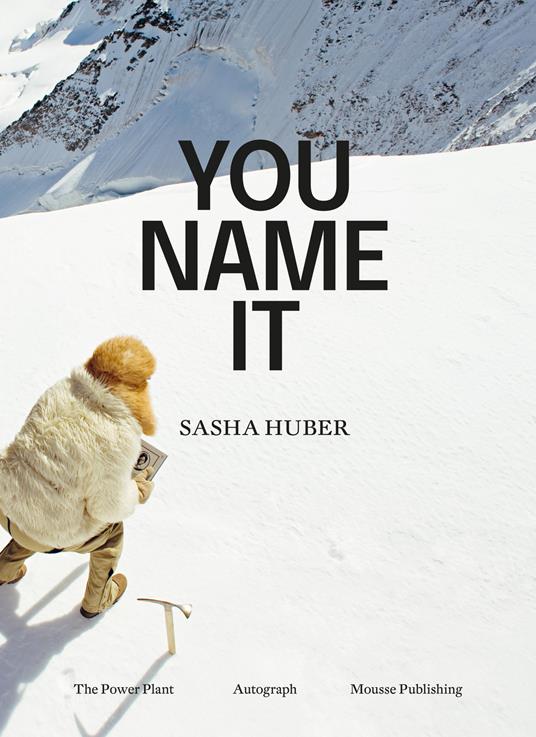 Sasha Huber. You name it. Ediz. a colori - copertina