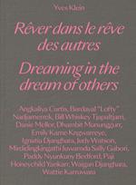 Yves Klein. Dreaming in the dream of others-Rêver dans le rêve des autres. Ediz. bilingue