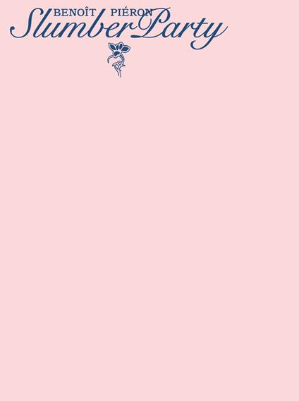 Benoît Piéron: Slumber Party - copertina