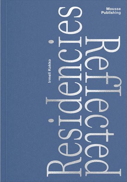 Residencies Reflected - copertina