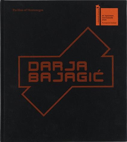 Darja Bajagić. It takes an island to feel this good. Catalogo della mostra (Venezia, 20 aprile-24 novembre 2024). Ediz. illustrata - copertina