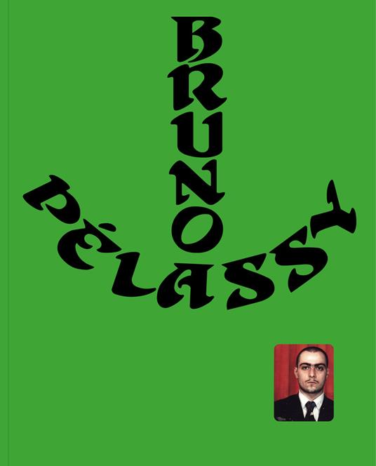 Bruno Pélassy. Ediz. a colori - copertina
