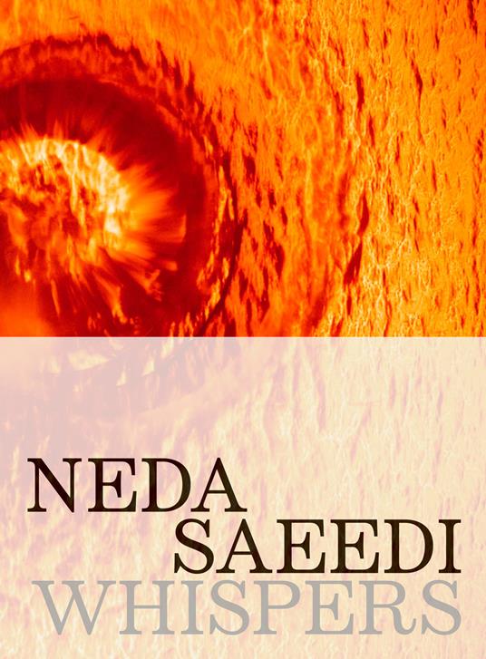 Neda Saeedi: Whispers. Ediz. a colori - copertina