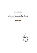 L' importanza del pollice