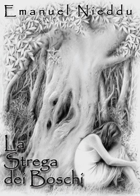 La strega dei boschi - Emanuel Nieddu - copertina