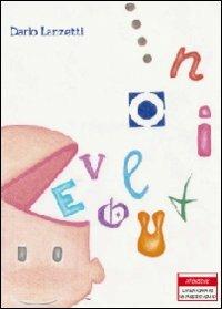 Evolution. L'evoluzione nella ricerca di un sapere infinito e relativo - Dario Lanzetti - copertina