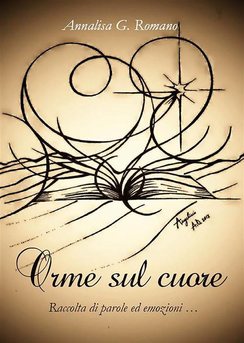 Orme sul cuore - Annalisa Romano - ebook