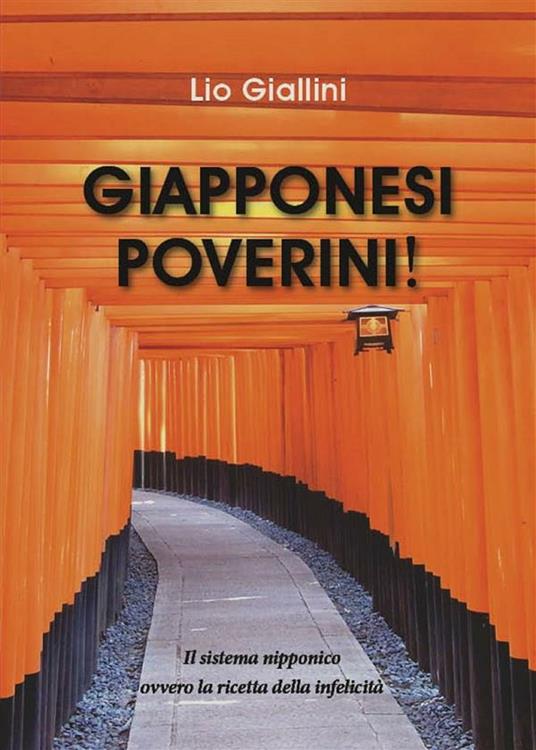Giapponesi poverini! - Lio Giallini - ebook