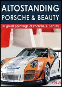 Altostanding Porsche & beauty - copertina