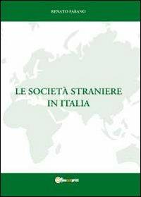 Le società straniere in Italia - Renato Farano - copertina