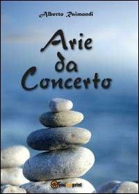 Arie da concerto - Alberto Raimondi - copertina