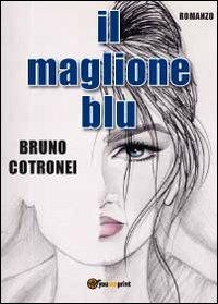 Il maglione blu - Bruno Cotronei - copertina