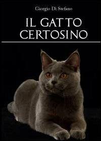 Il gatto certosino - Giorgio Di Stefano - copertina
