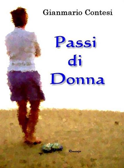 Passi di donna - Gianmario Contesi - ebook