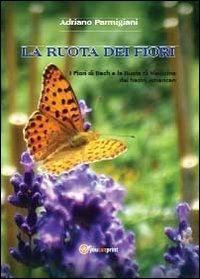 La ruota dei fiori - Adriano Parmigiani - copertina