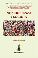 Noncredenza e società