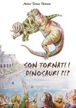 Sono tornati i dinosauri?!