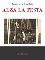 Alza la testa