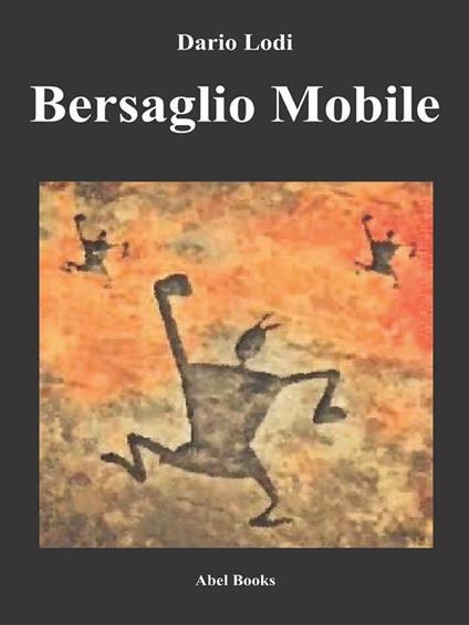 Bersaglio mobile - Dario Lodi - ebook