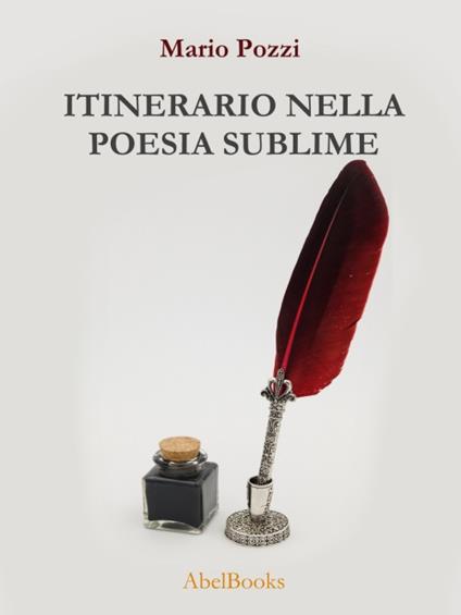 Itinerario nella poesia sublime - Mario Pozzi - ebook