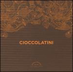 Cioccolatini. Cook'in box. Con gadget