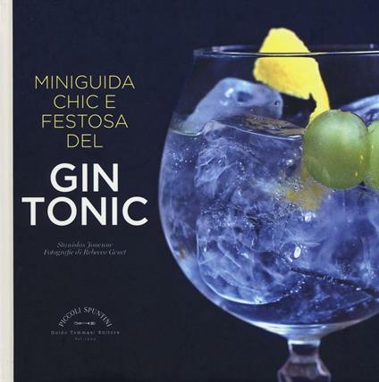 Miniguida chic e festosa del gin tonic - Stanislas Jouenne - copertina