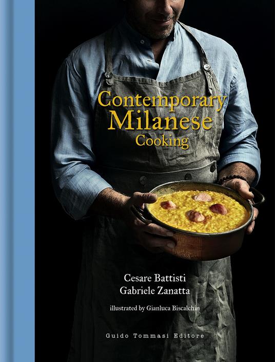 Contemporary milanese cooking - Cesare Battisti,Gabriele Zanatta - copertina