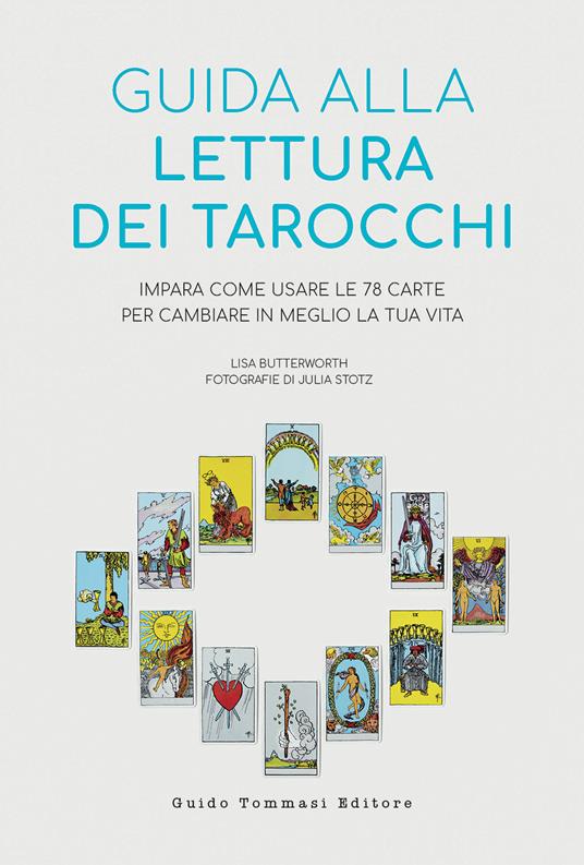 Guida alla lettura dei tarocchi - Lisa Butterworth - copertina