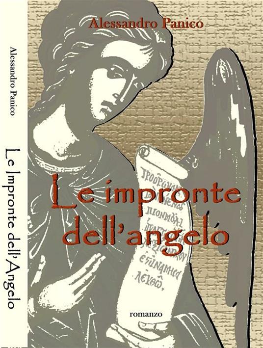 Le impronte dell'angelo - Alessandro Panico - ebook