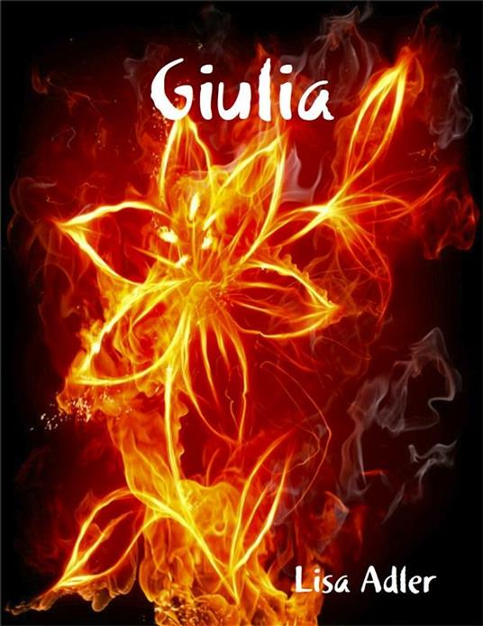 Giulia - Lisa Adler - ebook