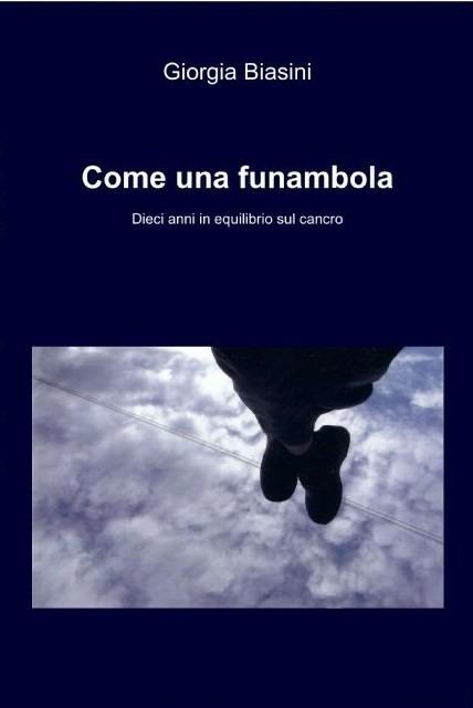 Come una funambola - Giorgia Biasini - ebook