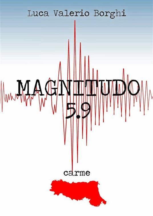 Magnitudo 5.9 - Luca Valerio Borghi - ebook