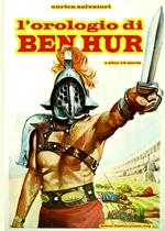 L' orologio di Ben Hur (e altre 14 storie)