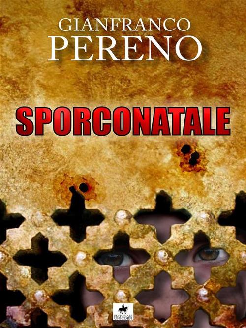 Sporconatale - Gianfranco Pereno - ebook