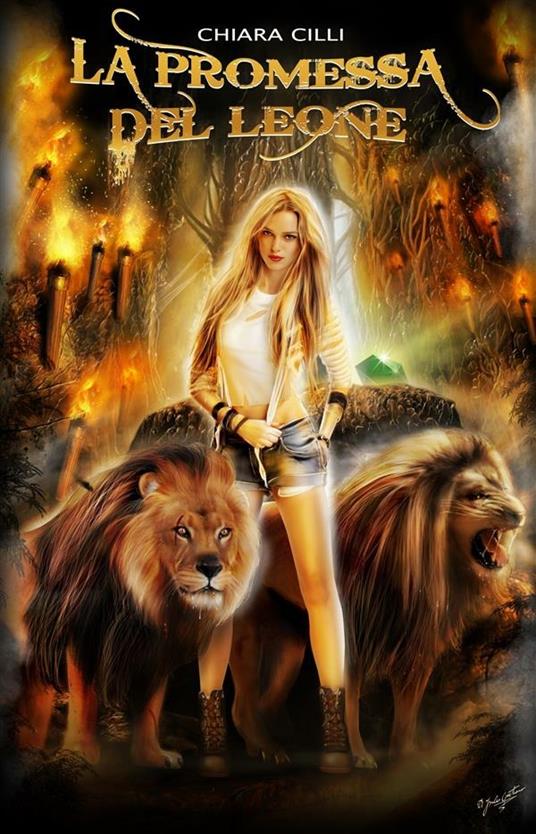 La promessa del leone - Chiara Cilli - ebook