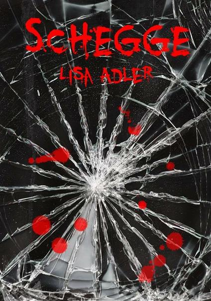 Schegge - Lisa Adler - ebook