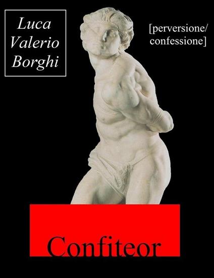 Confiteor - Luca Valerio Borghi - ebook