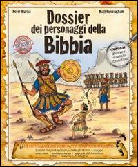 Dossier dei personaggi della Bibbia - Peter Martin - copertina