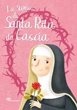 La storia di santa Rita da Cascia