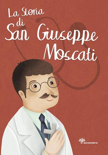 La storia di san Giuseppe Moscati - Antonella Pandini - copertina