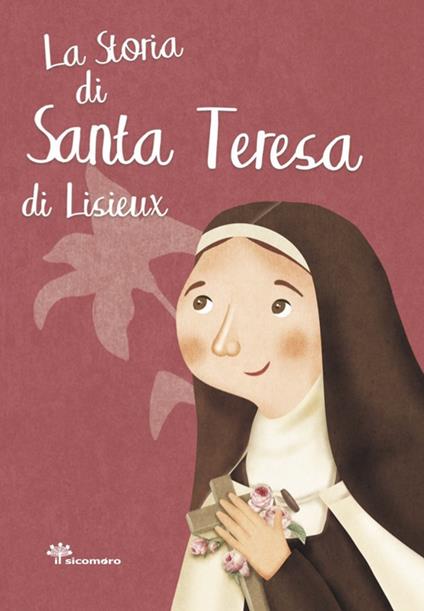 La storia di santa Teresa di Lisieux - Antonella Pandini - copertina