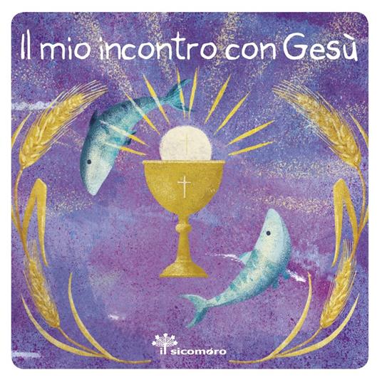 Il mio incontro con Gesù - Serena Gigante - copertina