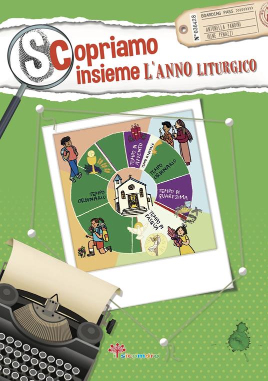Scopriamo insieme l'anno liturgico - Antonella Pandini - copertina