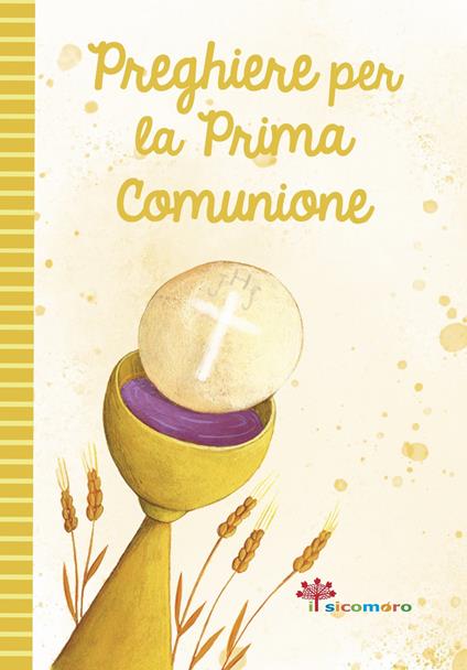 Preghiere per la prima comunione. Ediz. illustrata - copertina