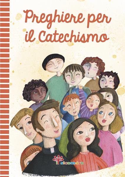 Preghiere per il catechismo. Ediz. illustrata - copertina