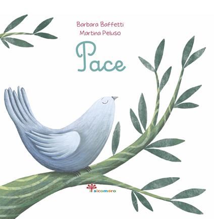 Pace. Ediz. illustrata - Barbara Baffetti - copertina