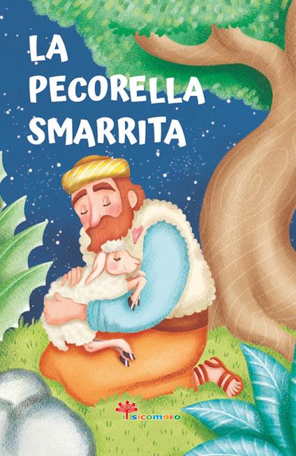 La pecorella smarrita. Le paraboline - Francesca Fabris - copertina